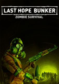 Download Last Hope Bunker: Zombie Survival Torrent