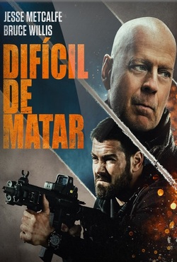 Difícil de Matar Torrent (2021) Dual Áudio 5.1 / Dublado BluRay 1080p – Download