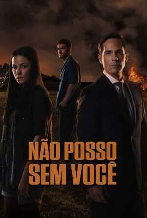 Não Posso Sem Você Torrent (2022) Dual Áudio 5.1 WEB-DL 720p