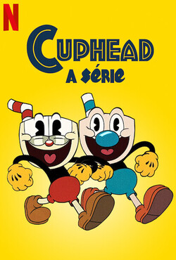 Cuphead: A Série