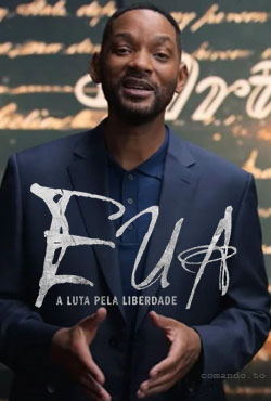 EUA: A Luta pela Liberdade 1ª Temporada Completa Torrent (2021) Dublado 5.1 WEB-DL 1080p – Download