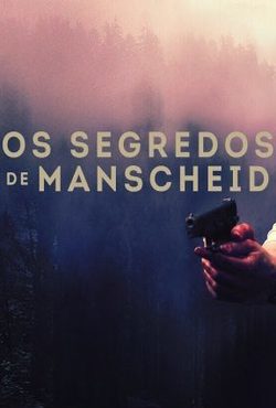 Os Segredos de Manscheid 1ª Temporada Completa Torrent (2021) Dublado 5.1 WEB-DL 1080p – Download