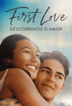 First Love: Descobrindo o Amor Torrent (2022) Dual Áudio 5.1 / Dublado WEB-DL 1080p – Download