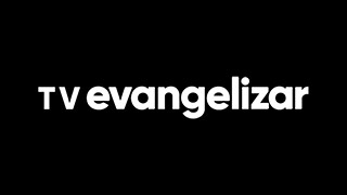 TVEVANGELIZAR