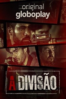 Assistir A Divisão Todas as Temporadas HD Nacional