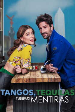 Poster Tangos, Tequilas e Algumas Mentiras Torrent