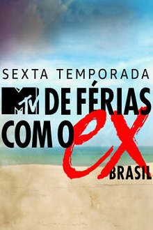 De Férias com o Ex Brasil 6ª Temporada Torrent (2020) Nacional WEB-DL 720p Download