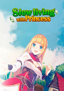 Download Slow living with Princess Torrent
